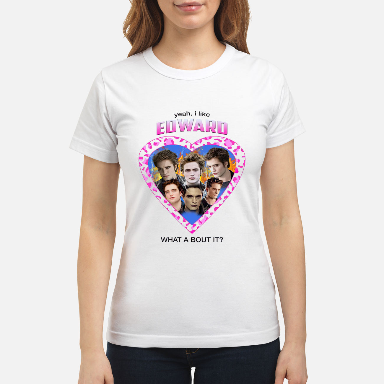 Yeah I Like Edward Cullen What A Bout It Shirt Yeah I Like Edward Cullen What A Bout It Shirt