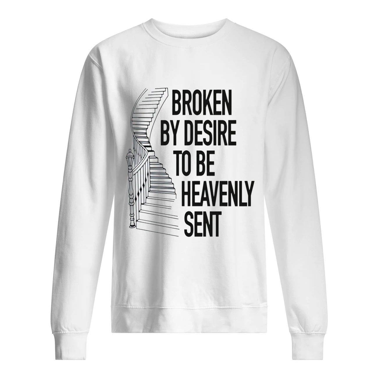 Broken Desire To Be Heavenly Sent Shirt Broken Desire To Be Heavenly Sent Shirt