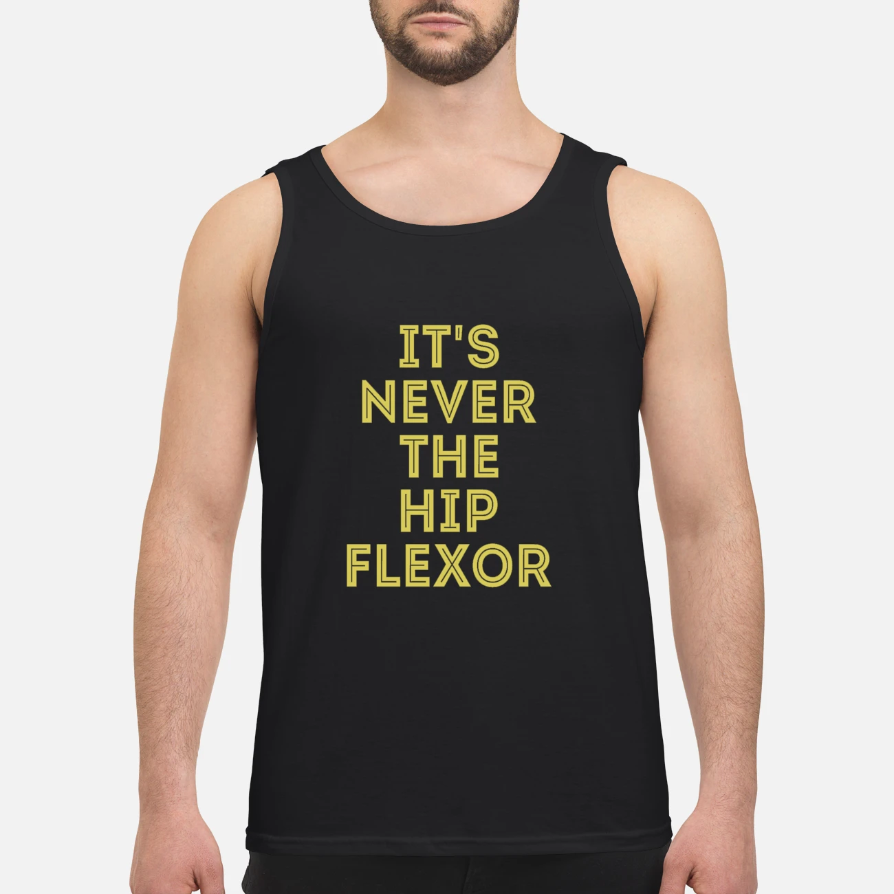 It ‘S Never The Hip Flexor Shirt It ‘S Never The Hip Flexor Shirt