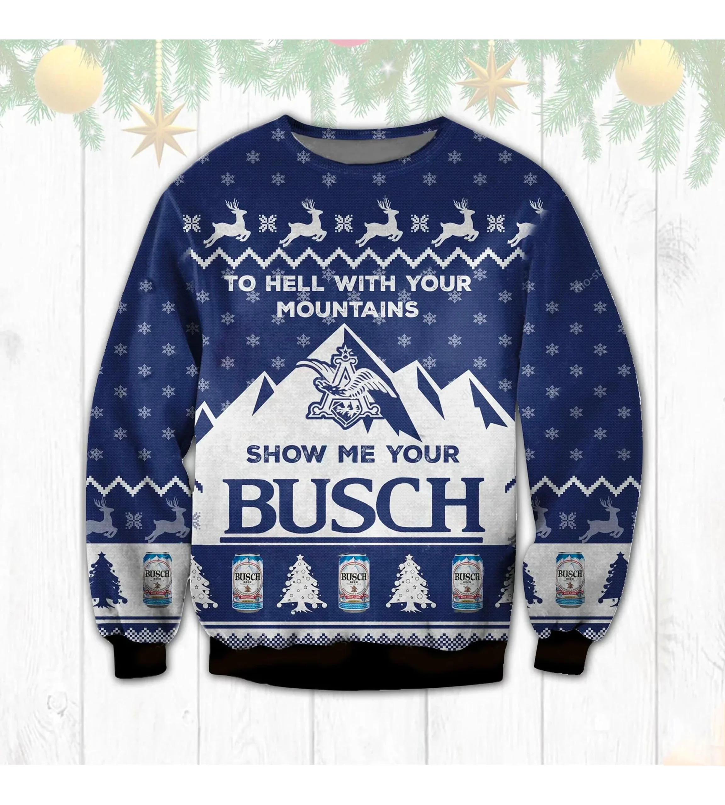 Show Me Your Busch Christmas Sweater