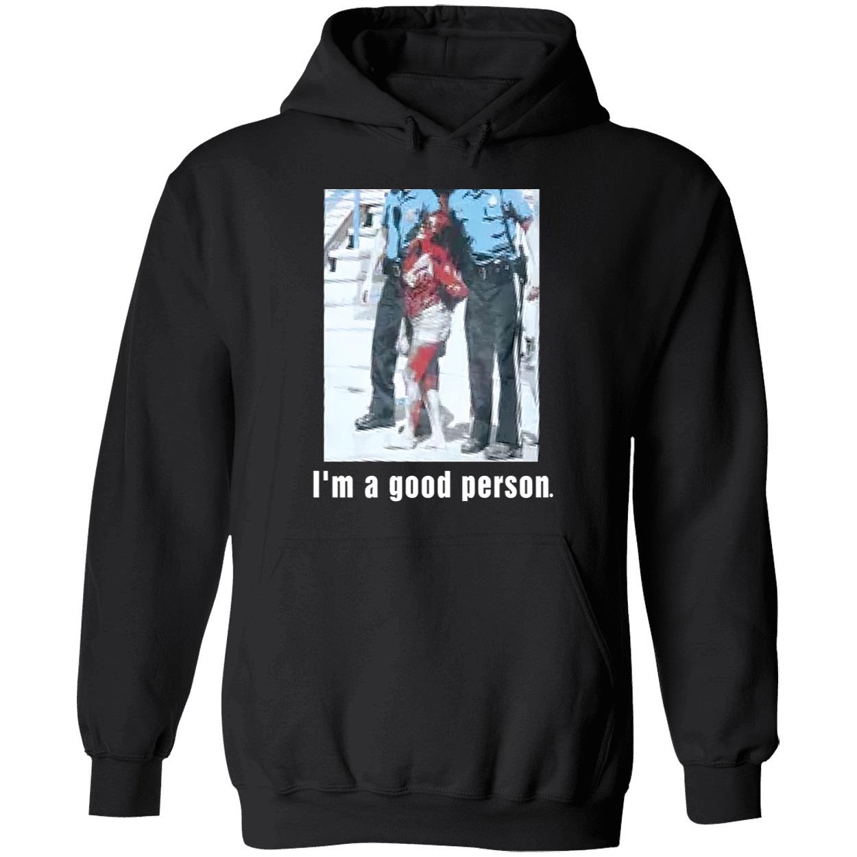 Snooki I’M A Good Person Picture Shirt Snooki I’M A Good Person Picture Shirt