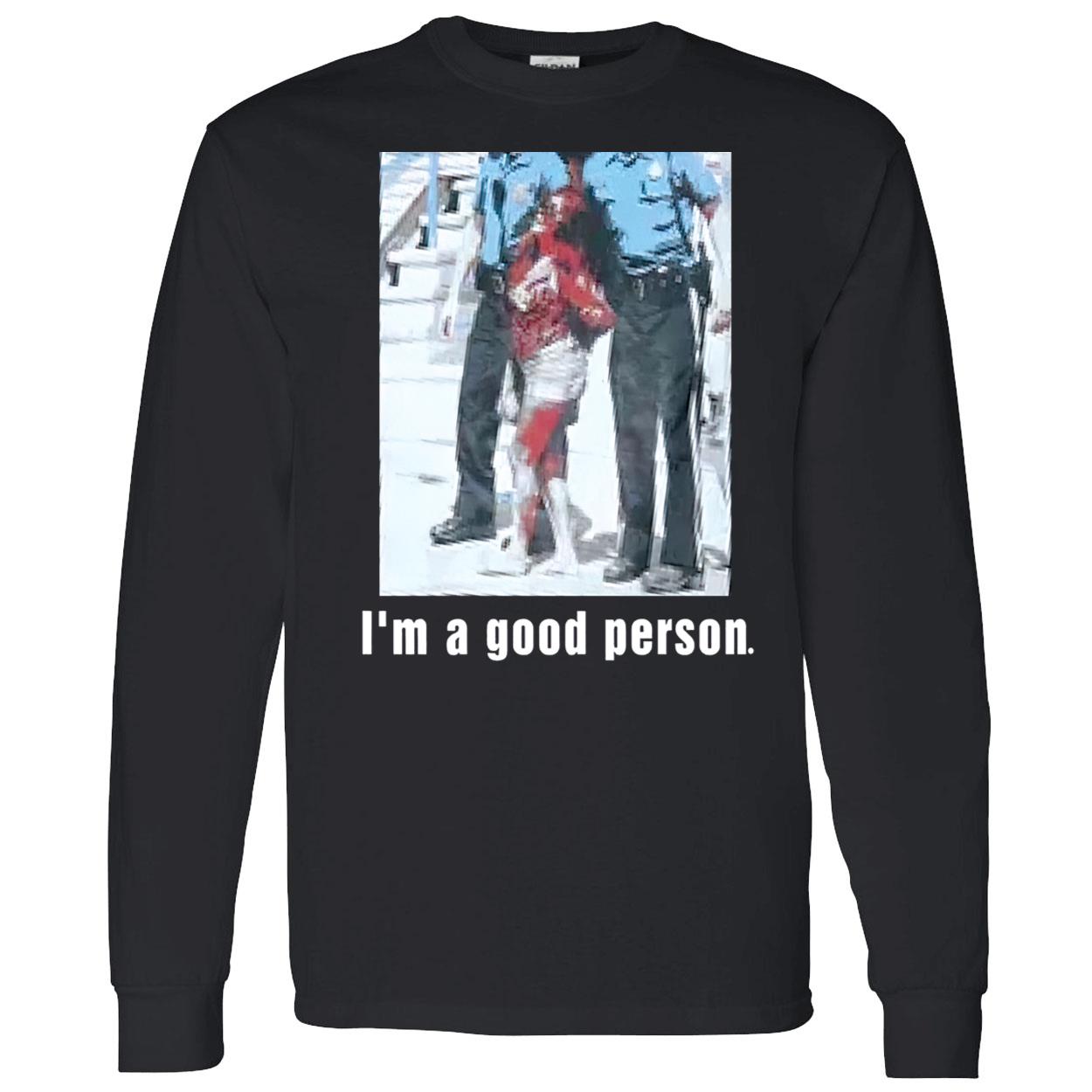 Snooki I’M A Good Person Picture Shirt Snooki I’M A Good Person Picture Shirt