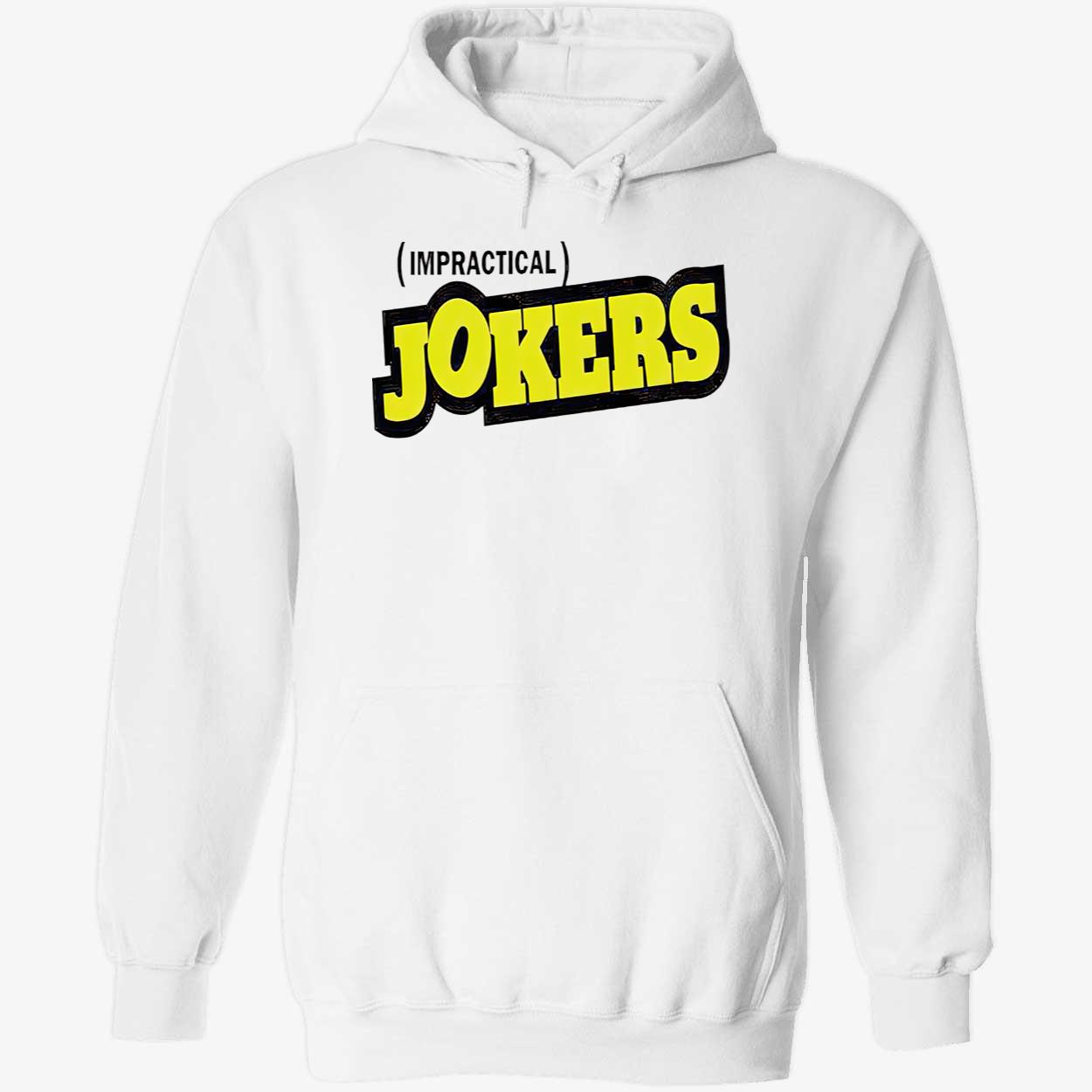 Impractical Jokers Shirt Impractical Jokers Shirt