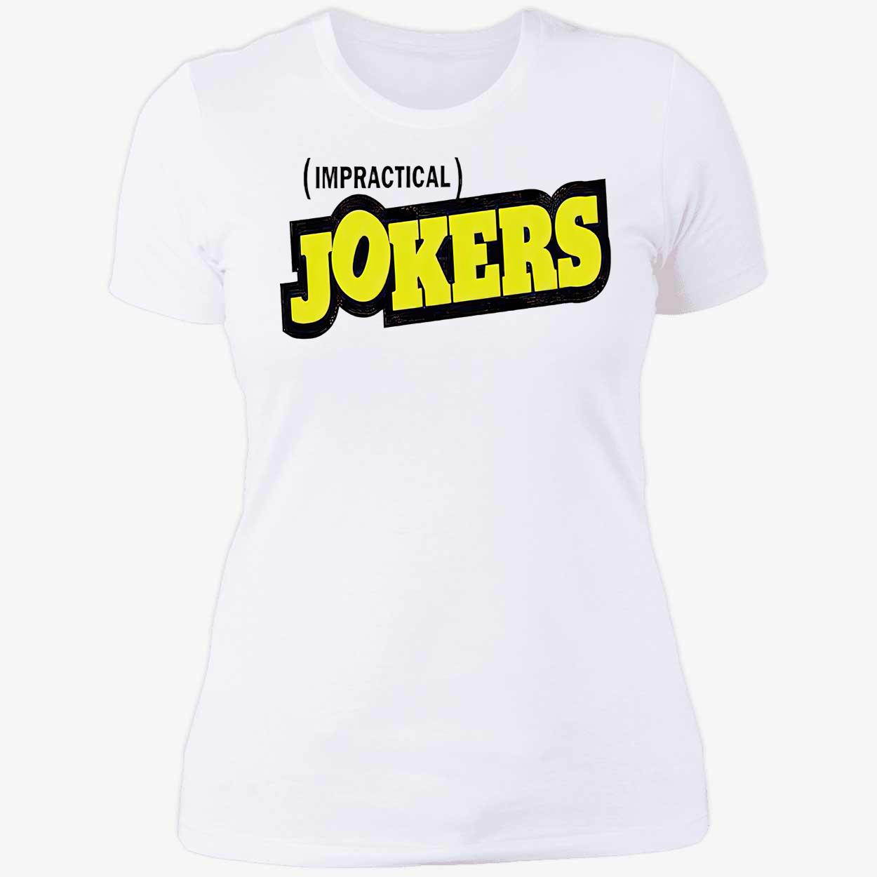 Impractical Jokers Shirt Impractical Jokers Shirt