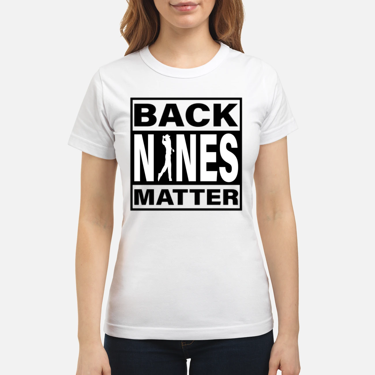 Back Nines Matter Shirt Back Nines Matter Shirt