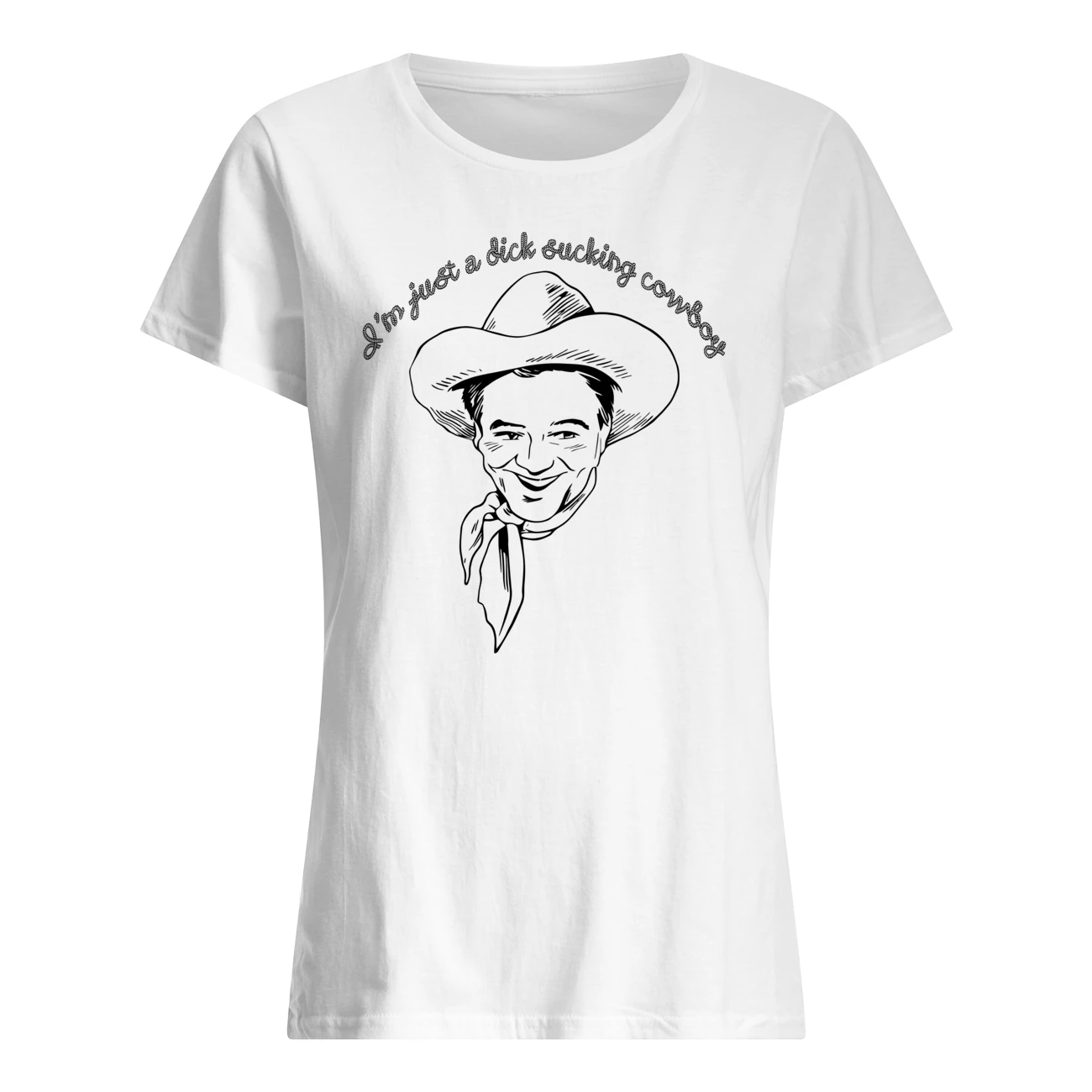 I’M Just A D*Ck S*Cking Cowboy Shirt I’M Just A D*Ck S*Cking Cowboy Shirt