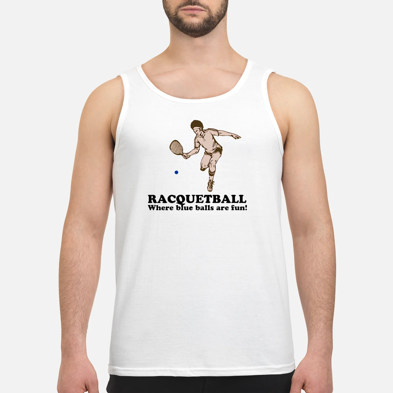 Racquetball Where Blue Balls Are Fun Shirt Racquetball Where Blue Balls Are Fun Shirt