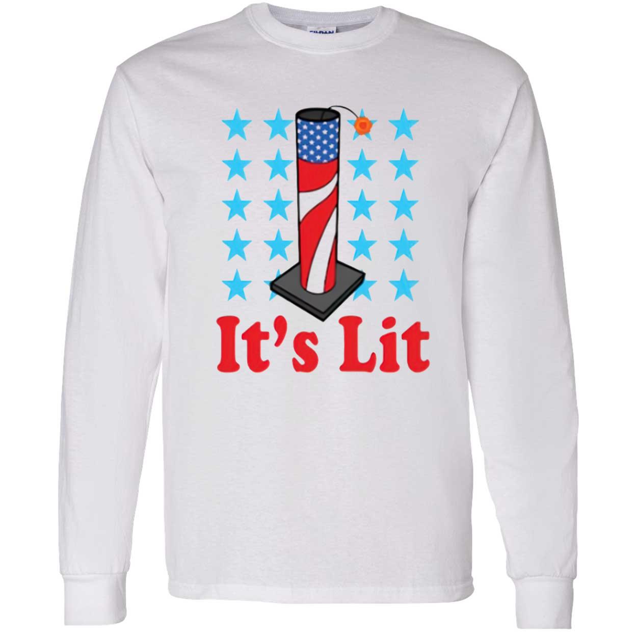 It’S Lit 4Th Of July Shirt It’S Lit 4Th Of July Shirt