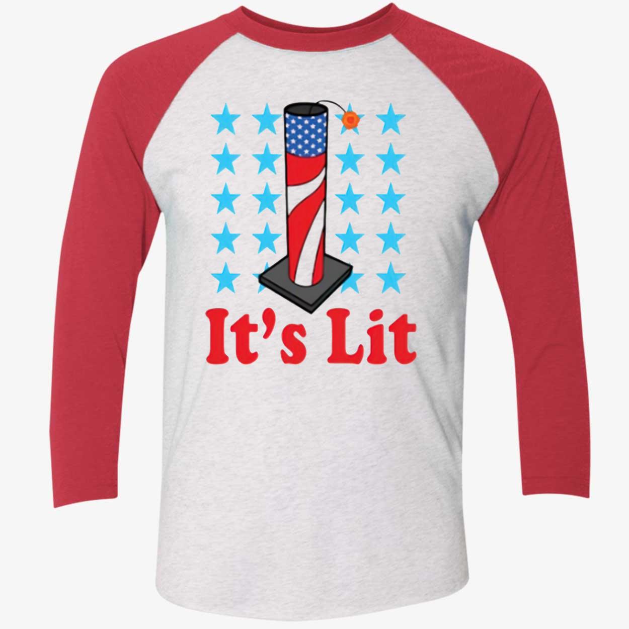 It’S Lit 4Th Of July Shirt It’S Lit 4Th Of July Shirt