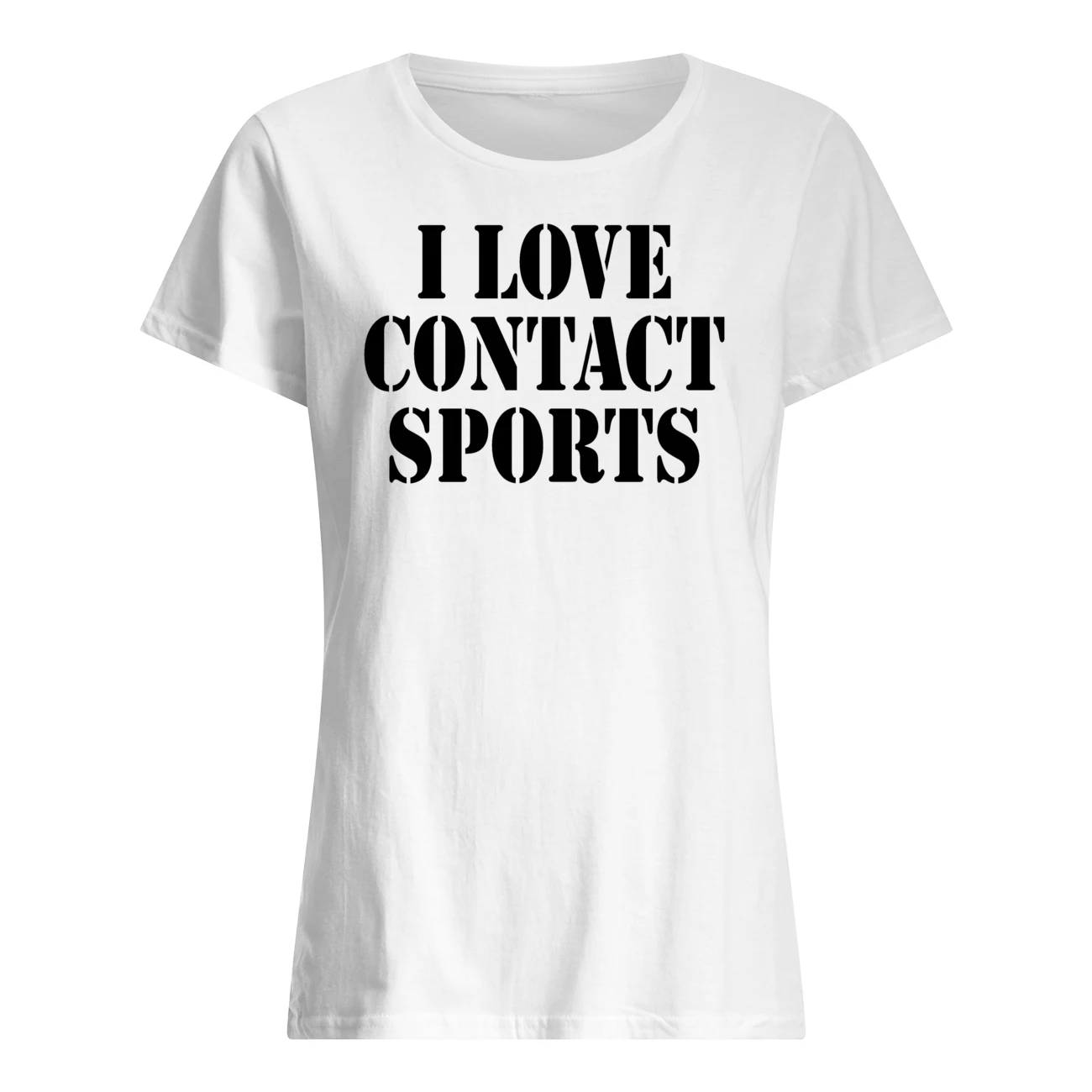 I Love Contact Sports Shirt I Love Contact Sports Shirt