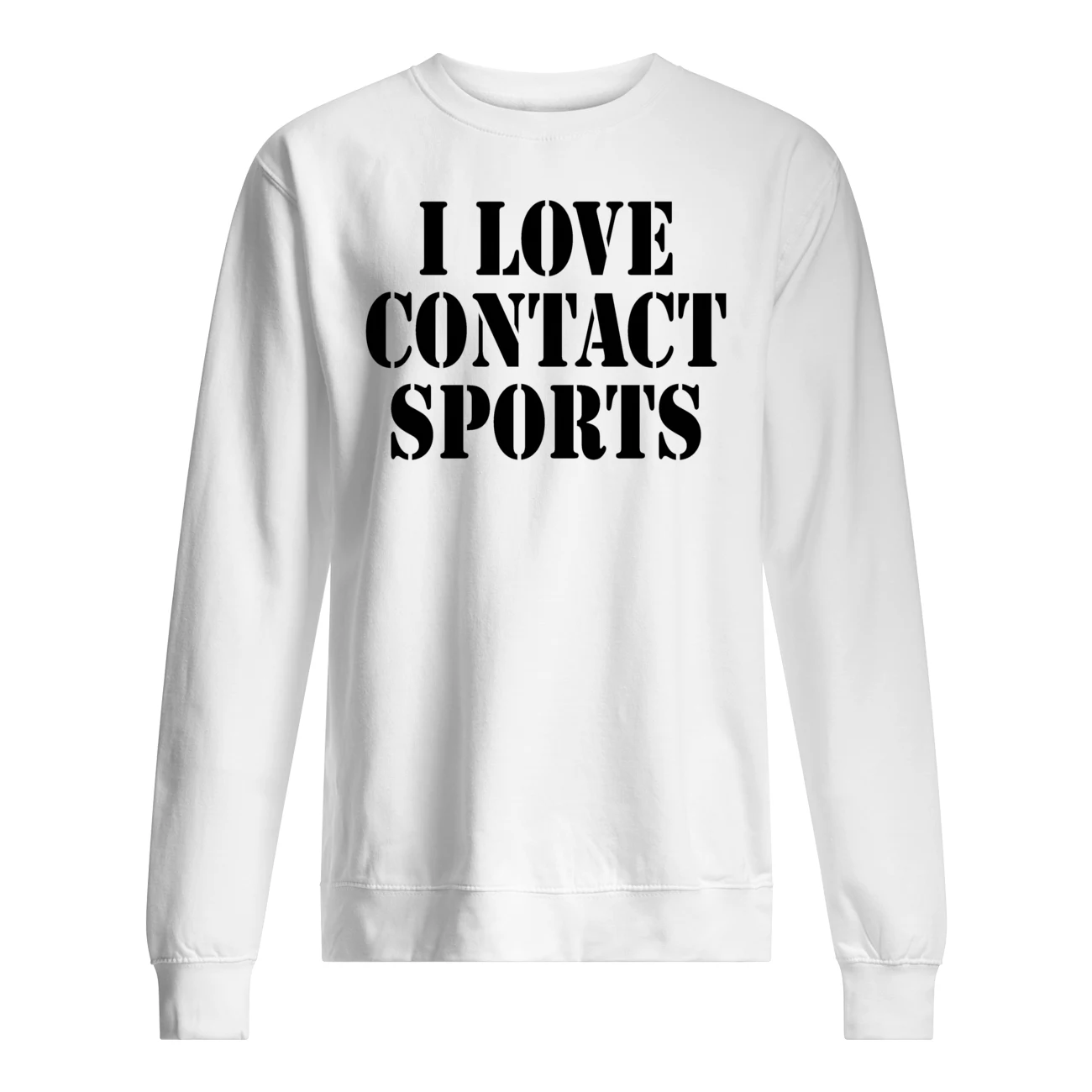 I Love Contact Sports Shirt I Love Contact Sports Shirt