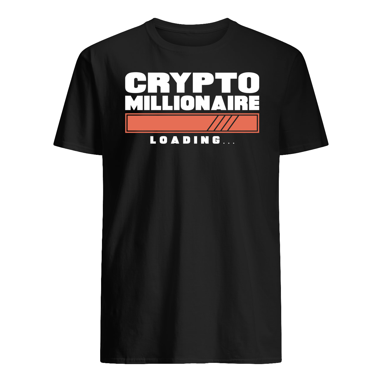 Crypto Millionaire Loading Shirt Crypto Millionaire Loading Shirt