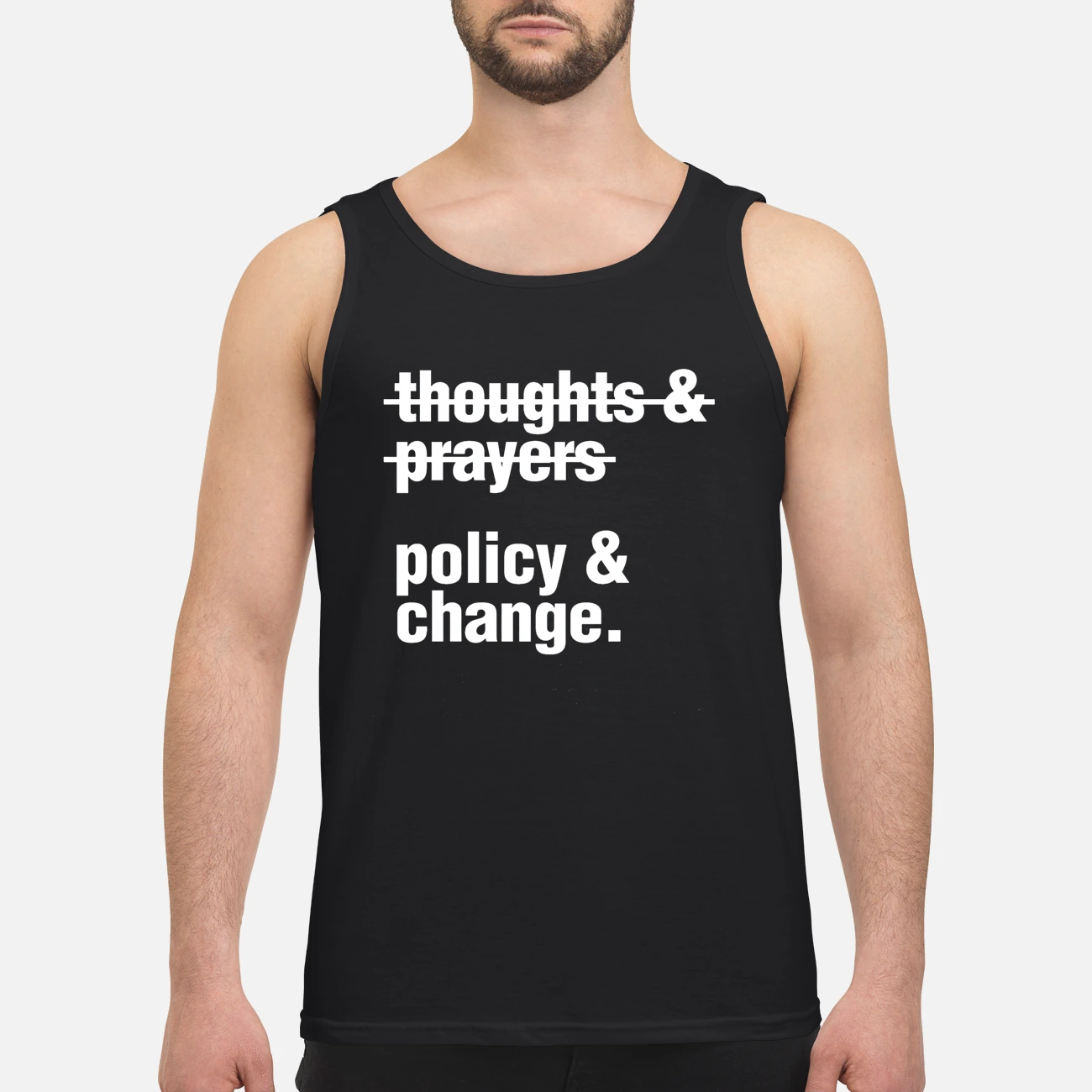Thoughts And Prayers Policy And Change Shirt Thoughts And Prayers Policy And Change Shirt