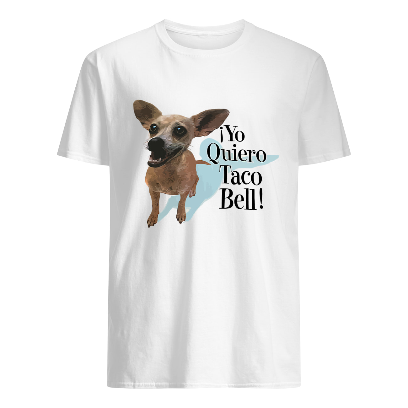 Yo Quiero Taco Bell Shirt Yo Quiero Taco Bell Shirt