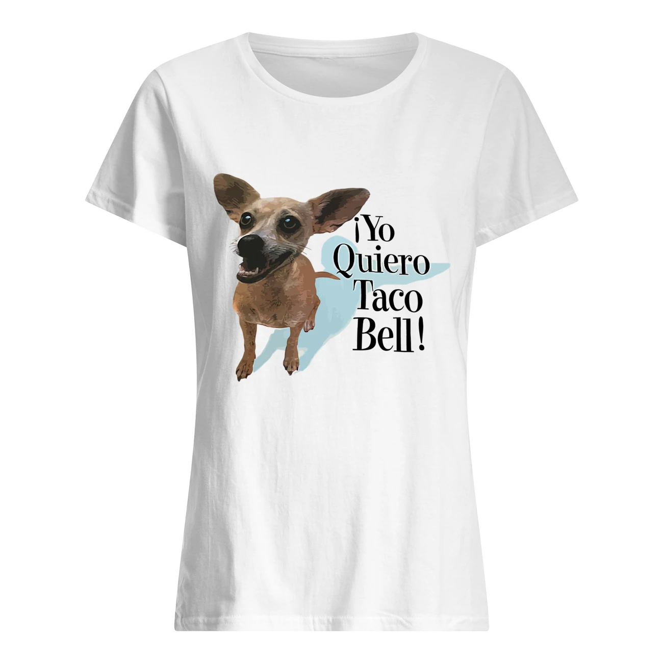 Yo Quiero Taco Bell Shirt Yo Quiero Taco Bell Shirt