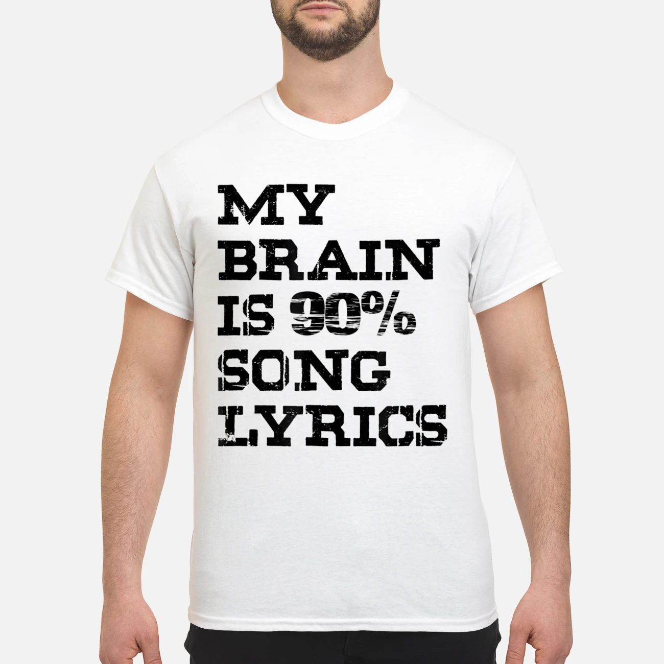 My Brain Is 90% Song Lyrics Shirt