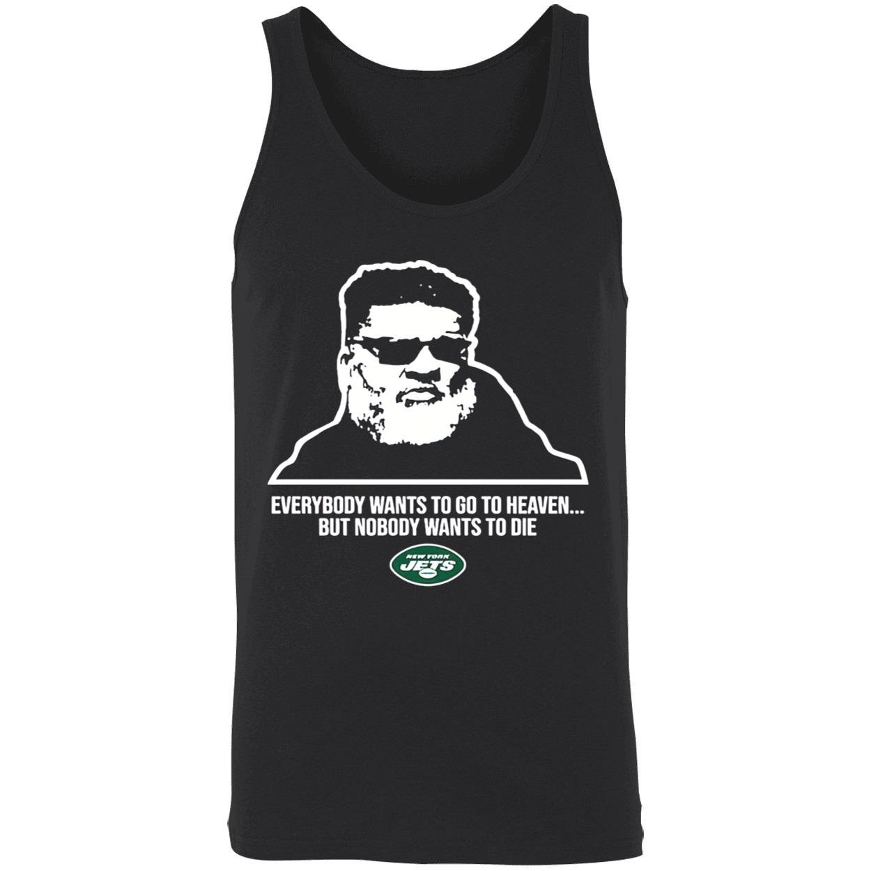 Jeremy Ruckert Everybody Wants To Go To Heaven But Nobody Wants To Die Shirt Jeremy Ruckert Everybody Wants To Go To Heaven But Nobody Wants To Die Shirt