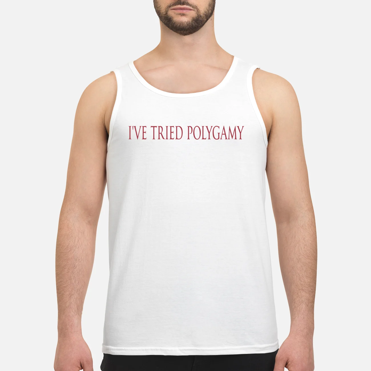 I’Ve Tried Polygamy Shirt I’Ve Tried Polygamy Shirt