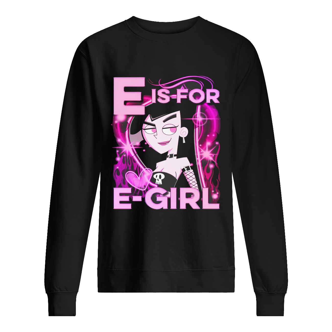 E Is For E-Girl Shirt E Is For E-Girl Shirt