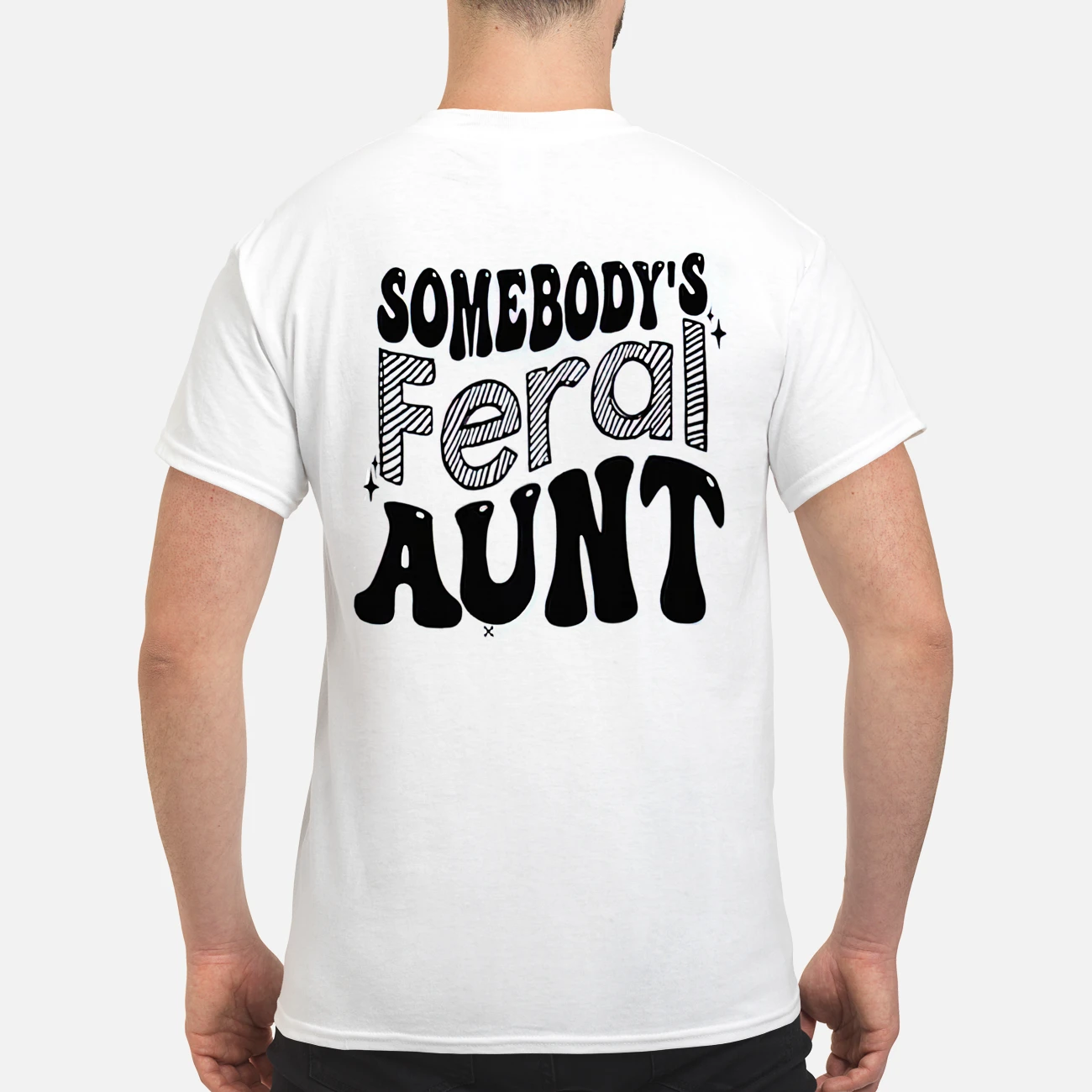 Somebody’S Feral Aunt Shirt Somebody’S Feral Aunt Shirt
