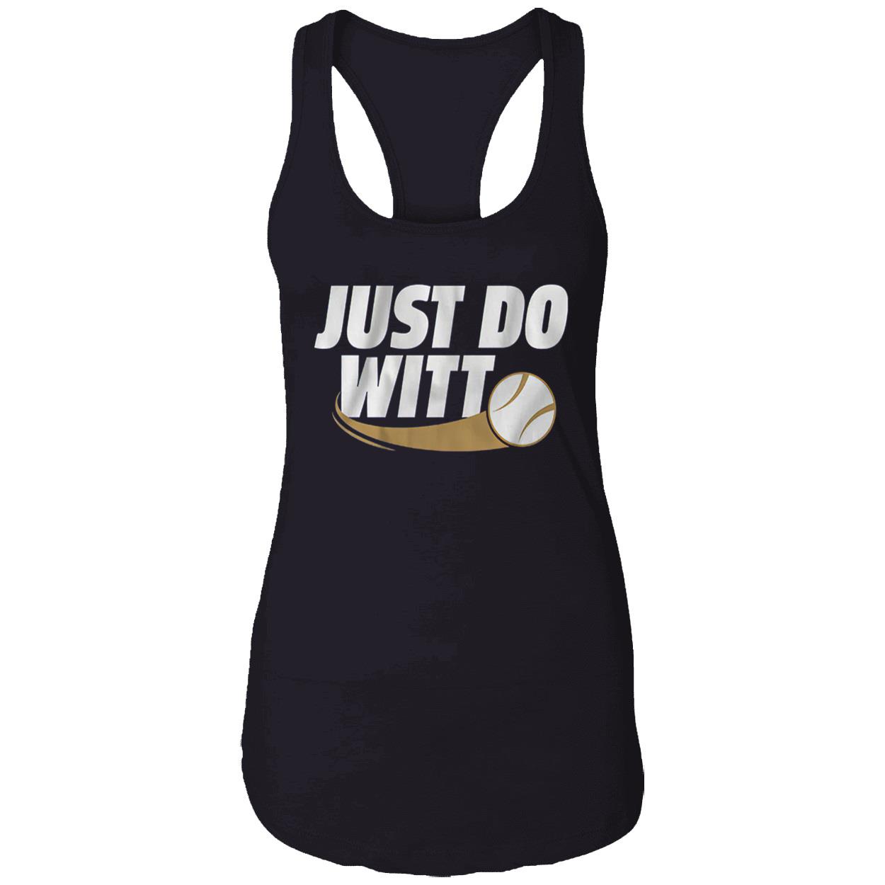 Just Do Witt Shirt Just Do Witt Shirt