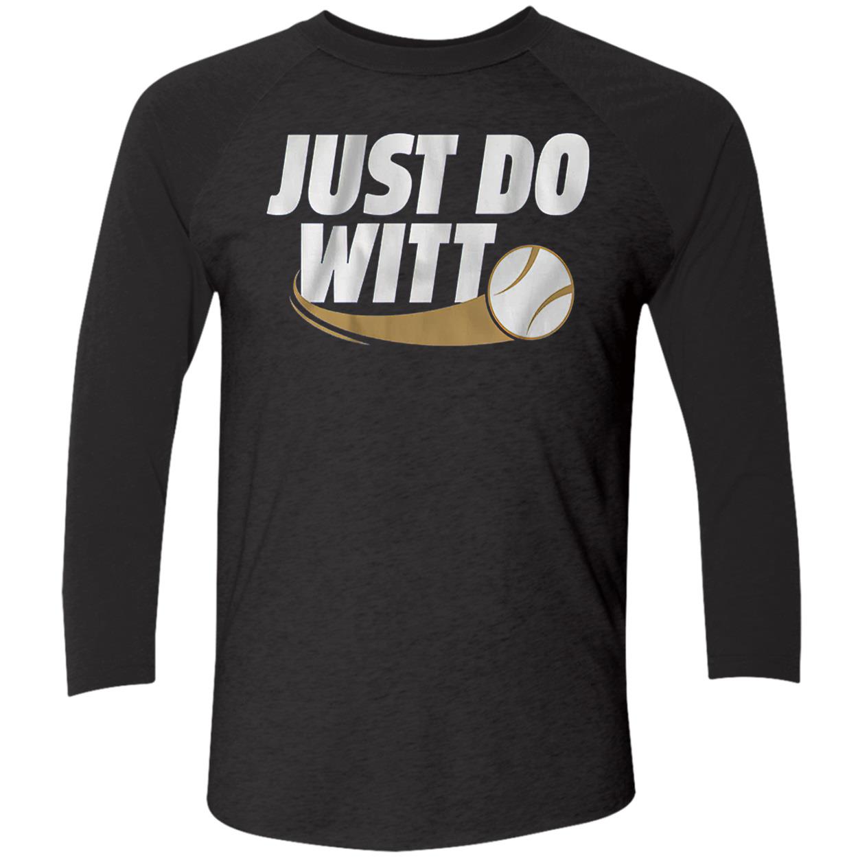 Just Do Witt Shirt Just Do Witt Shirt