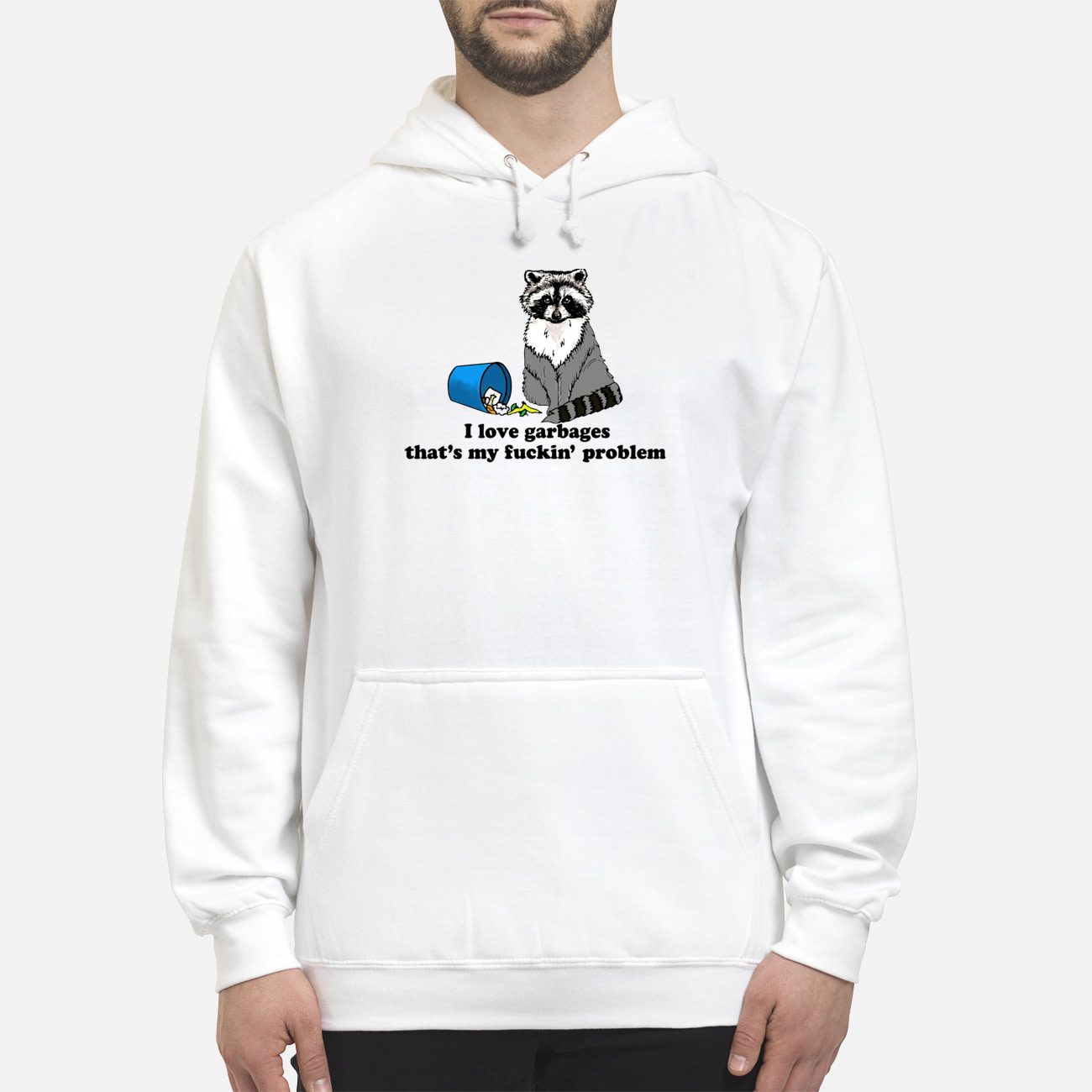 I Love Garbages That’S My F*Ckin Problem Shirt I Love Garbages That’S My F*Ckin Problem Shirt