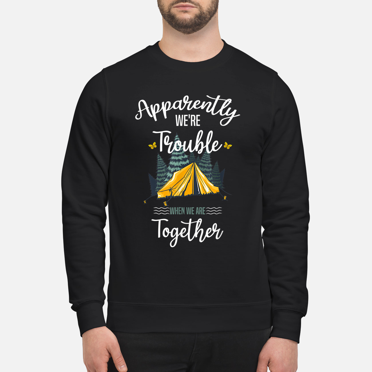 Apparently We’Re Trouble When We Are Together Shirt Apparently We’Re Trouble When We Are Together Shirt