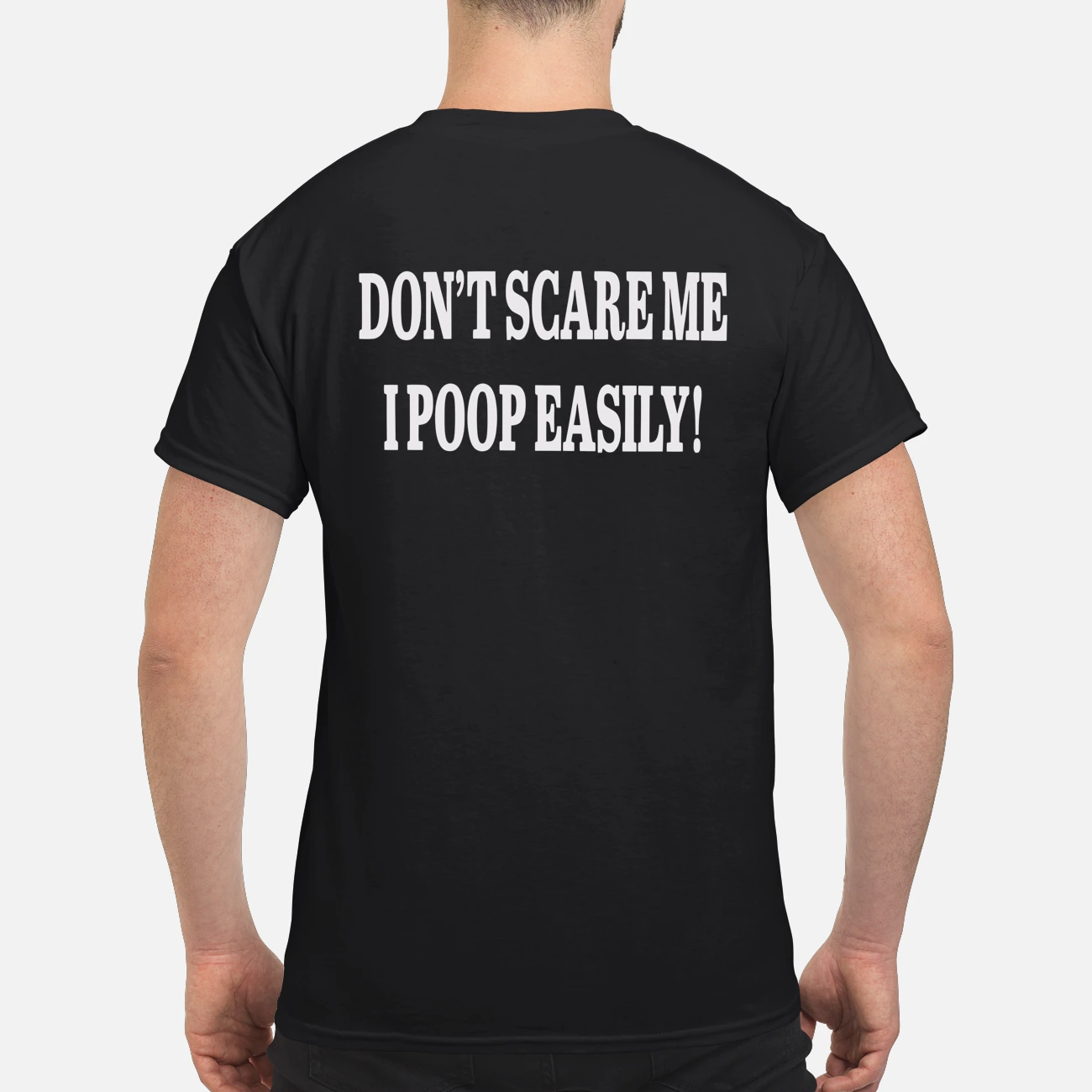 Don’T Scare Me I Poop Easily Shirt Don’T Scare Me I Poop Easily Shirt