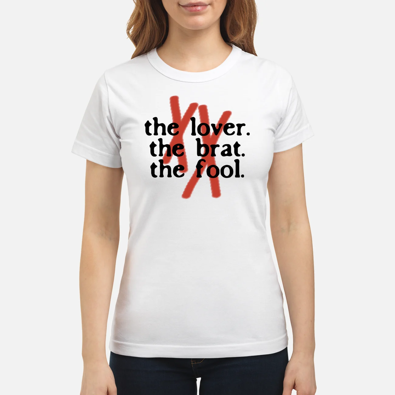 The Lover The Brat The Fool Shirt The Lover The Brat The Fool Shirt