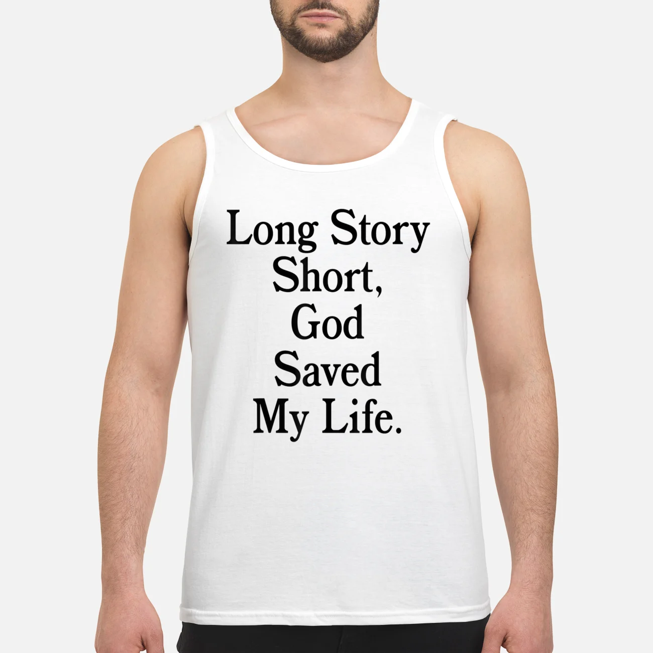 Long Story Short God Saved My Life Shirt Long Story Short God Saved My Life Shirt
