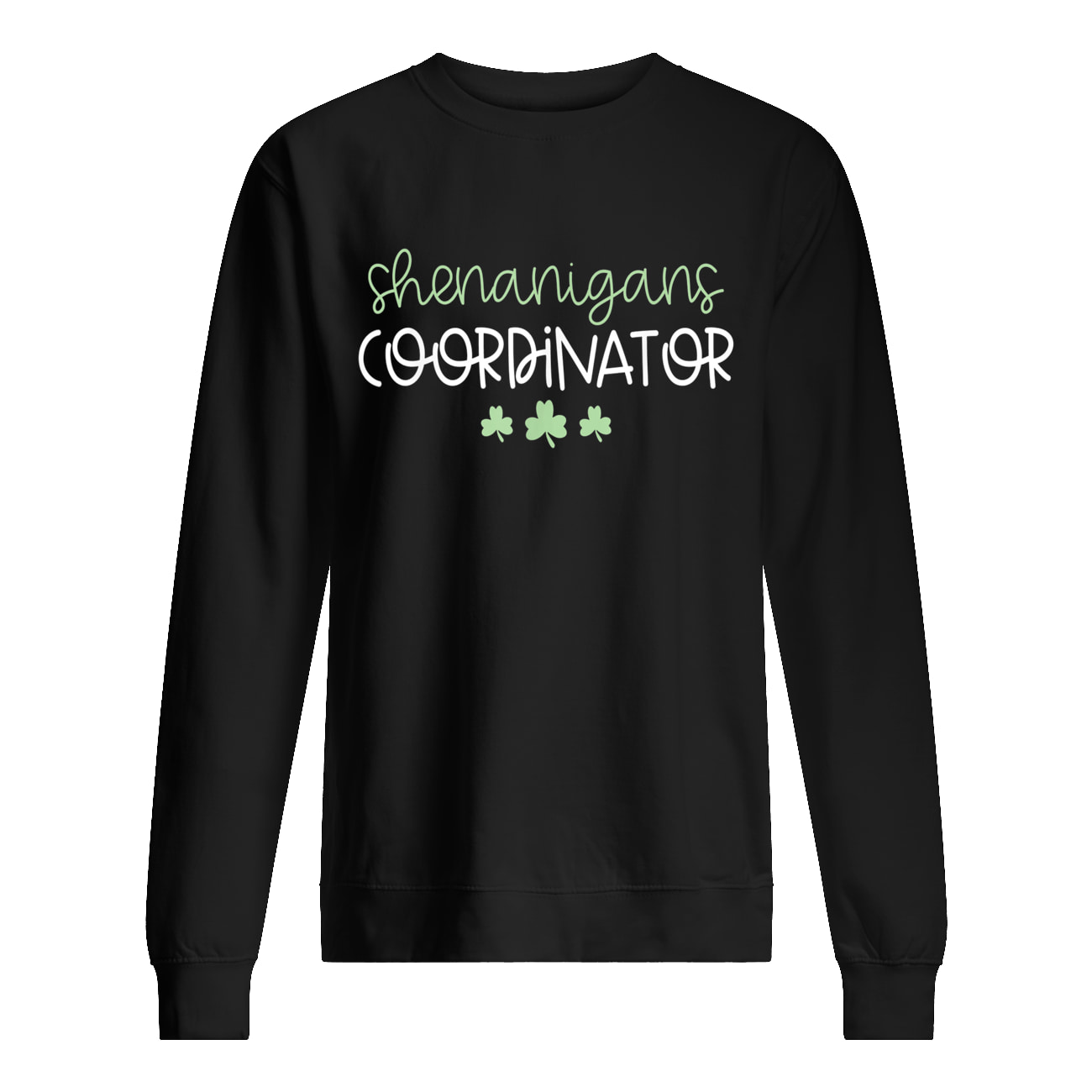 Shenanigans Coordinator T-Shirt Shenanigans Coordinator T-Shirt