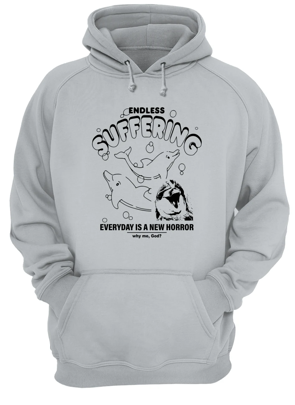 Endless Suffering Everyday Is A New Horror Shirt Endless Suffering Everyday Is A New Horror Shirt
