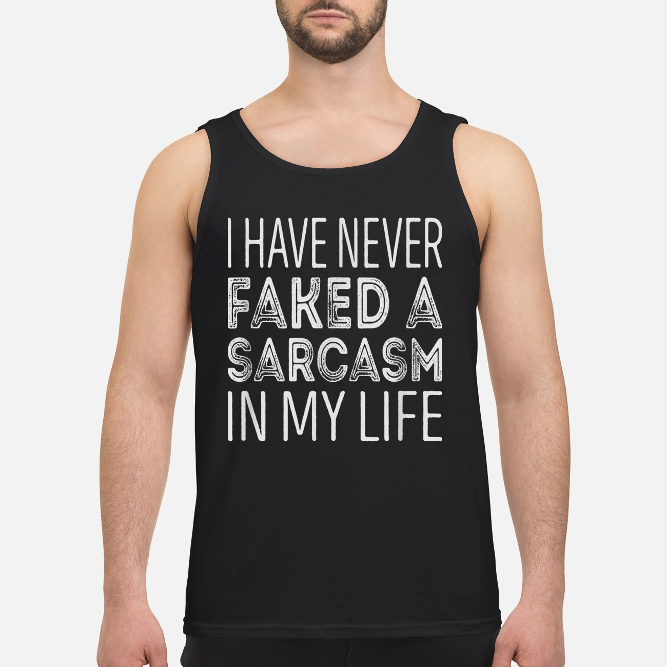 I Have Never A Sarcasm In My Life Shirt I Have Never A Sarcasm In My Life Shirt