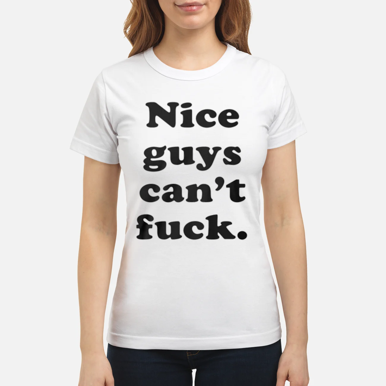 Nice Guys Can’T F*Ck Shirt Nice Guys Can’T F*Ck Shirt