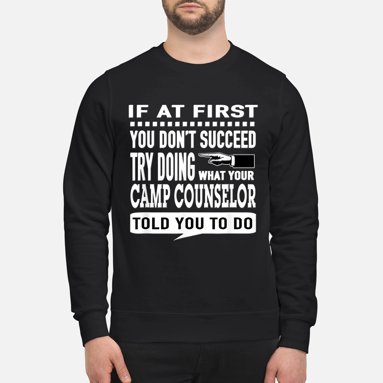 If At First You Don’T Succeed Try Doing Camp Counselor Shirt If At First You Don’T Succeed Try Doing Camp Counselor Shirt