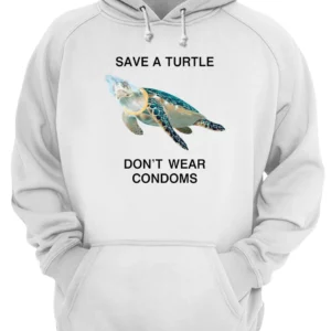 Save A Turtle Don'T Wear Condoms Shirt 1 ldf1o9qc6c2jt2yrp35h 1.webp