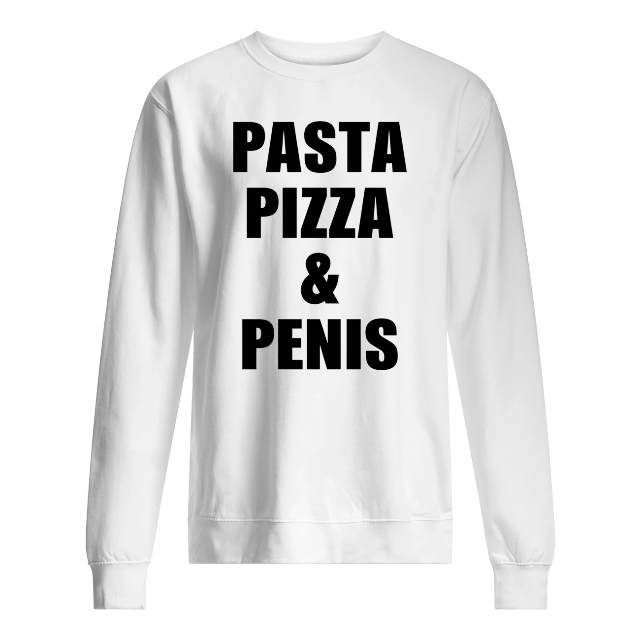 Pasta Pizza And Pen*S Shirt Pasta Pizza And Pen*S Shirt