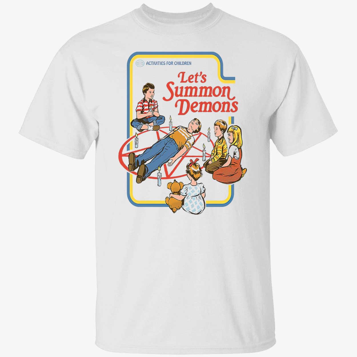 Let’S Summon Demons T-Shirt Let’S Summon Demons T-Shirt