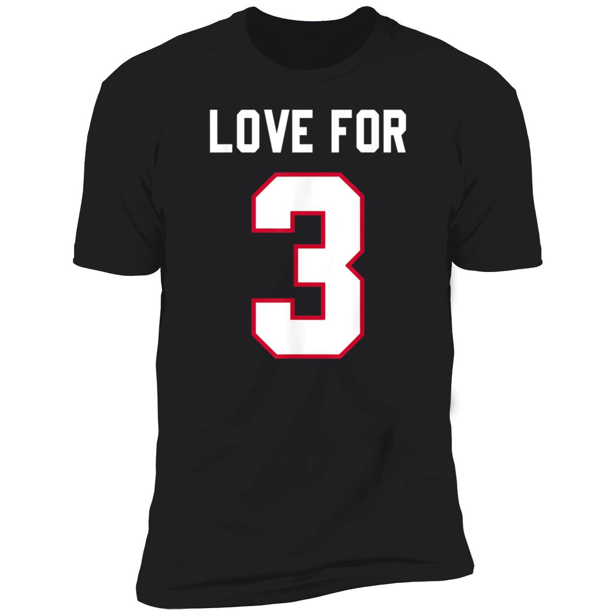 Love For 3 Shirt Love For 3 Shirt