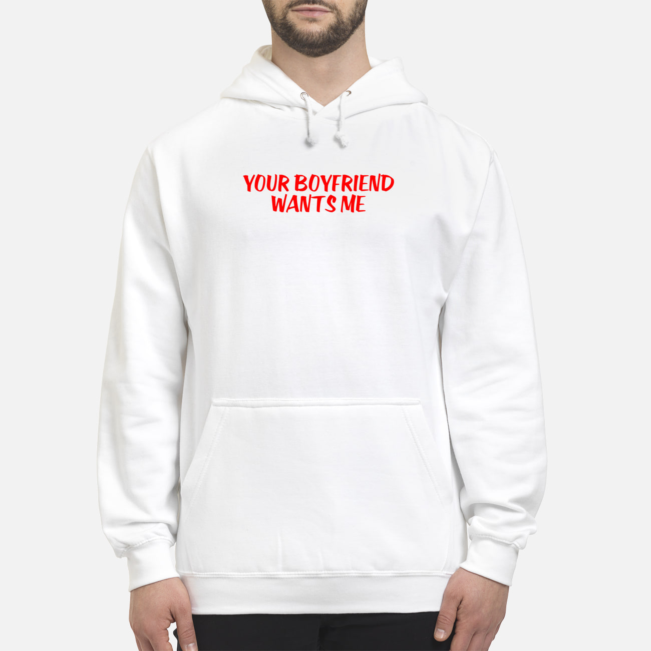 You Boyfriend Wants Me Shirt You Boyfriend Wants Me Shirt
