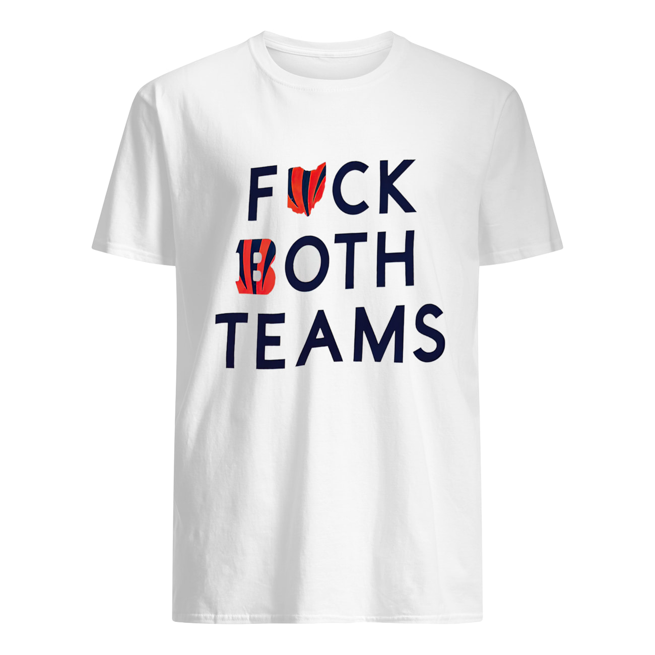 F*Ck Both Teams Bengals Shirt F*Ck Both Teams Bengals Shirt