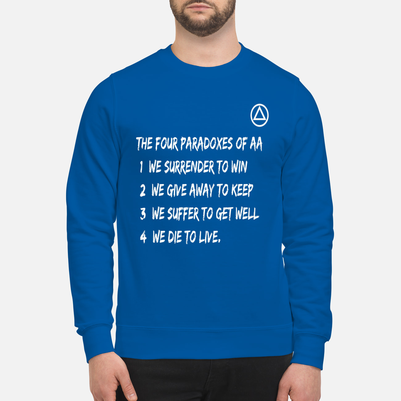 The Four Paradoxes Of Aa We Surrender To Win Shirt The Four Paradoxes Of Aa We Surrender To Win Shirt