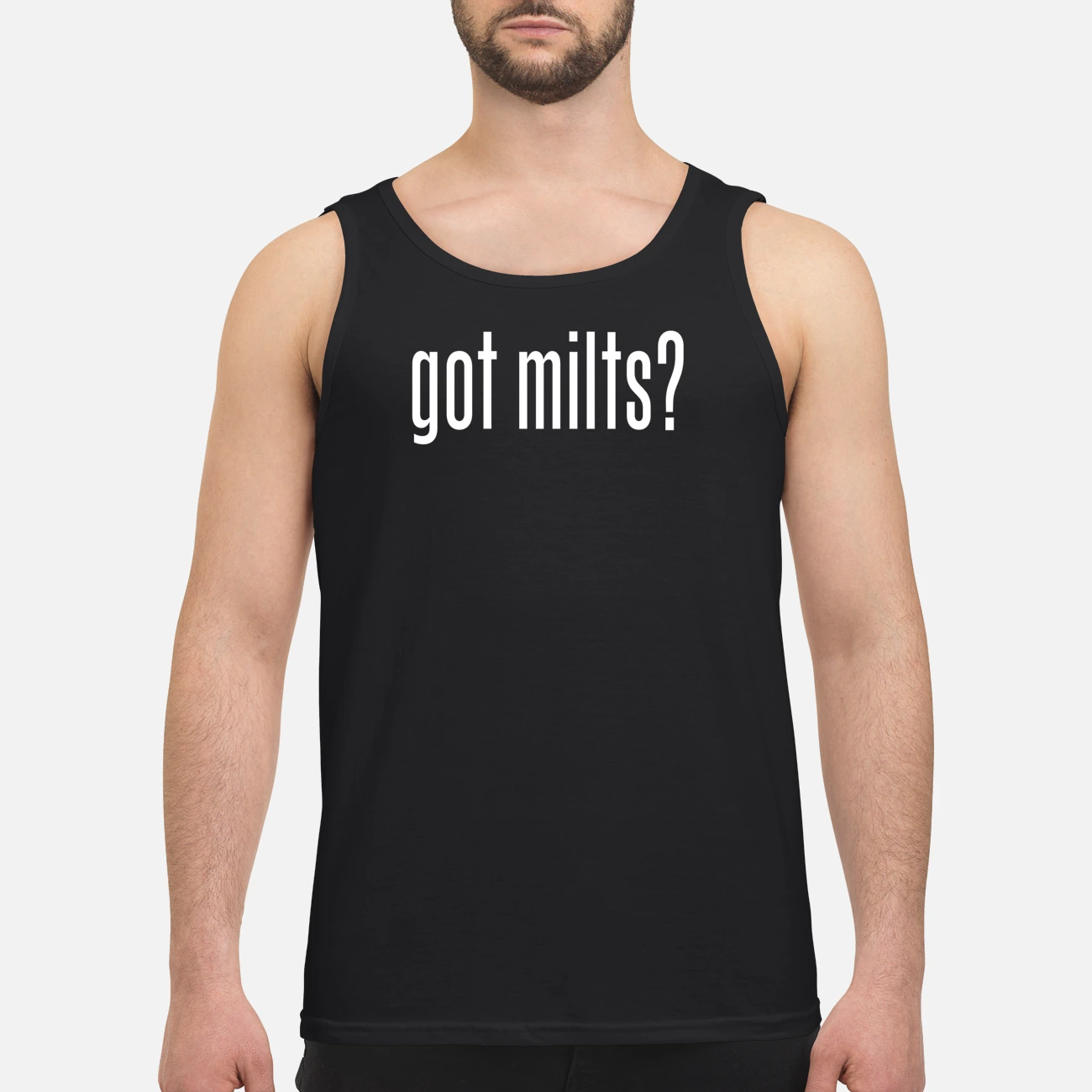 Got Milts Shirt Got Milts Shirt