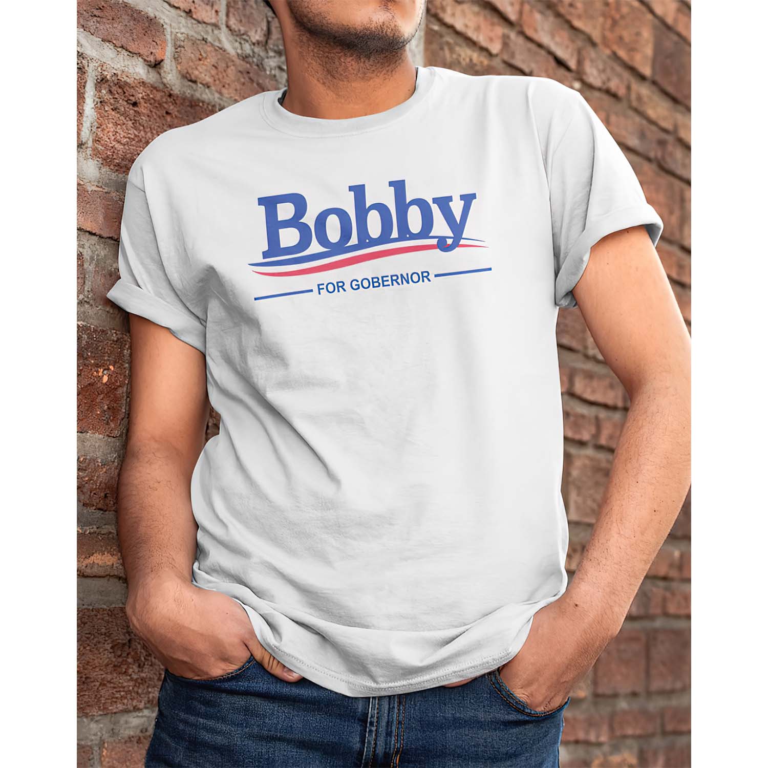 Bobby For Governor Shirt Bobby For Governor Shirt