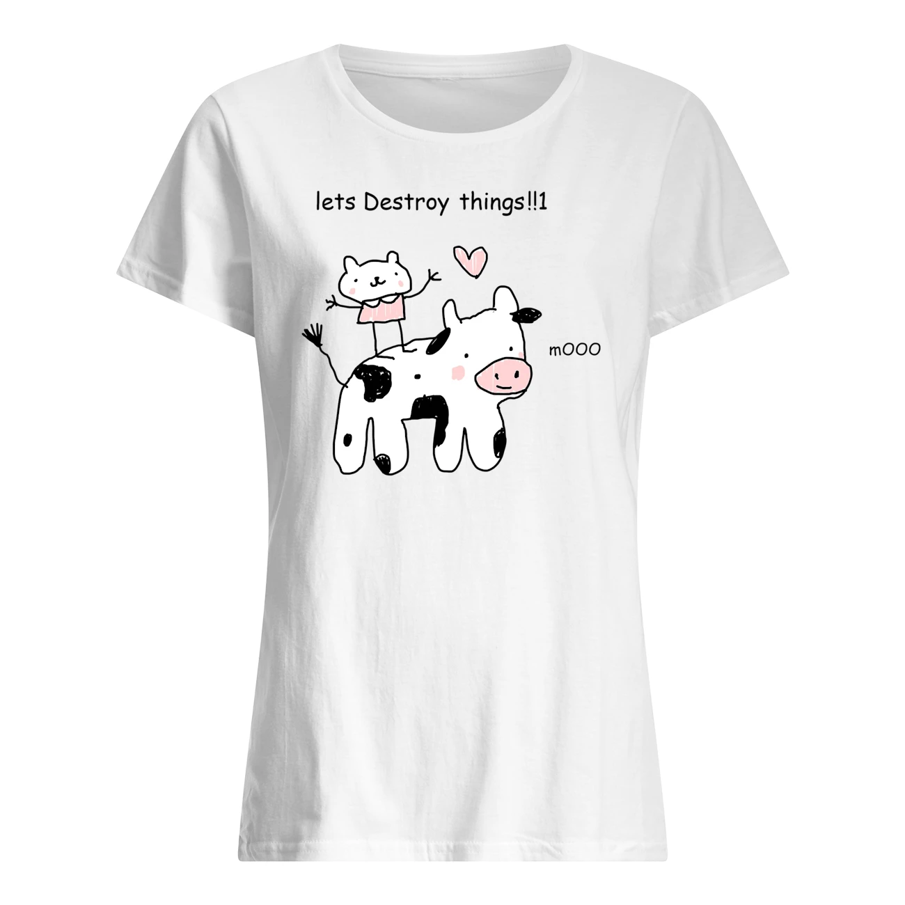 Lets Destroy Things Mooo Shirt Lets Destroy Things Mooo Shirt