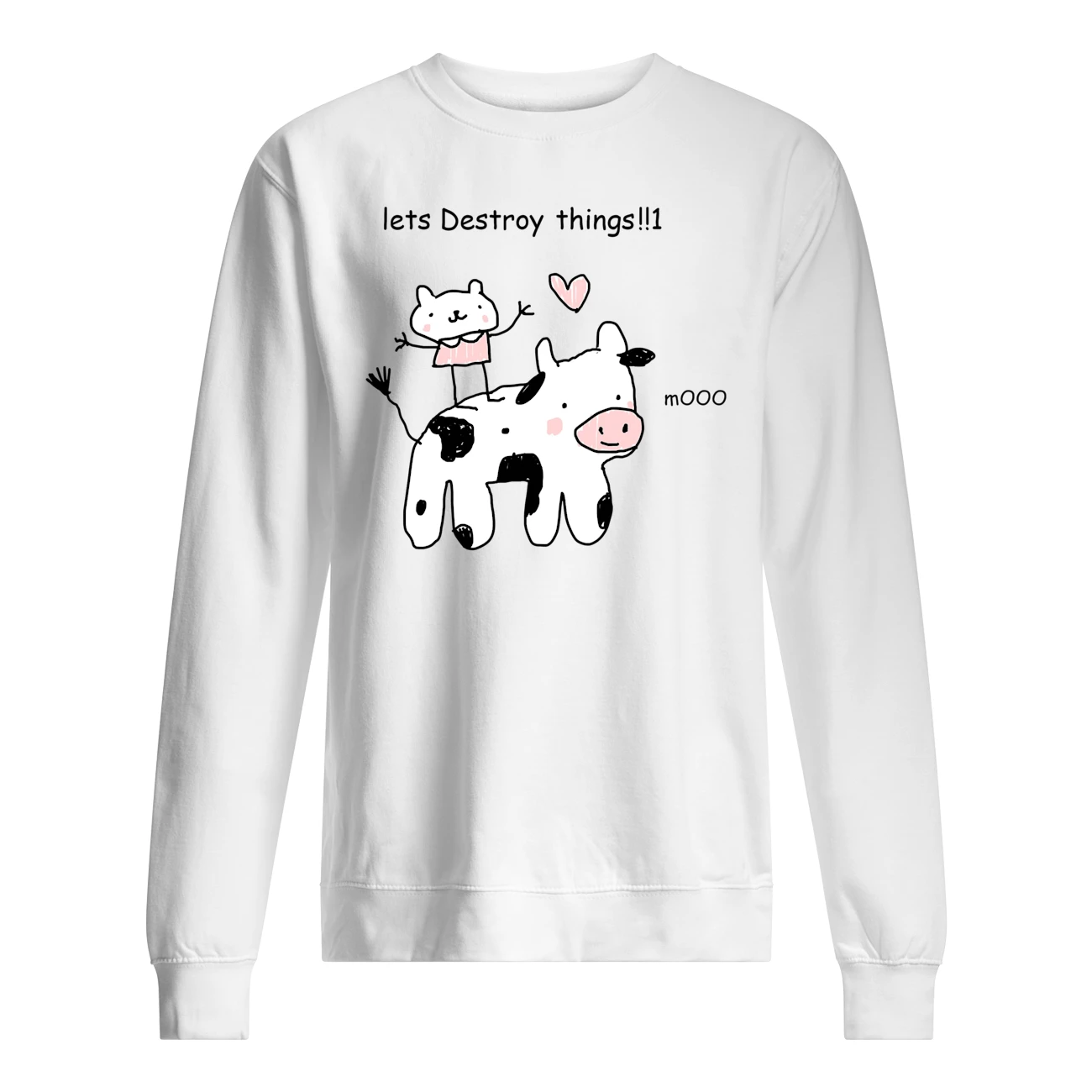 Lets Destroy Things Mooo Shirt Lets Destroy Things Mooo Shirt