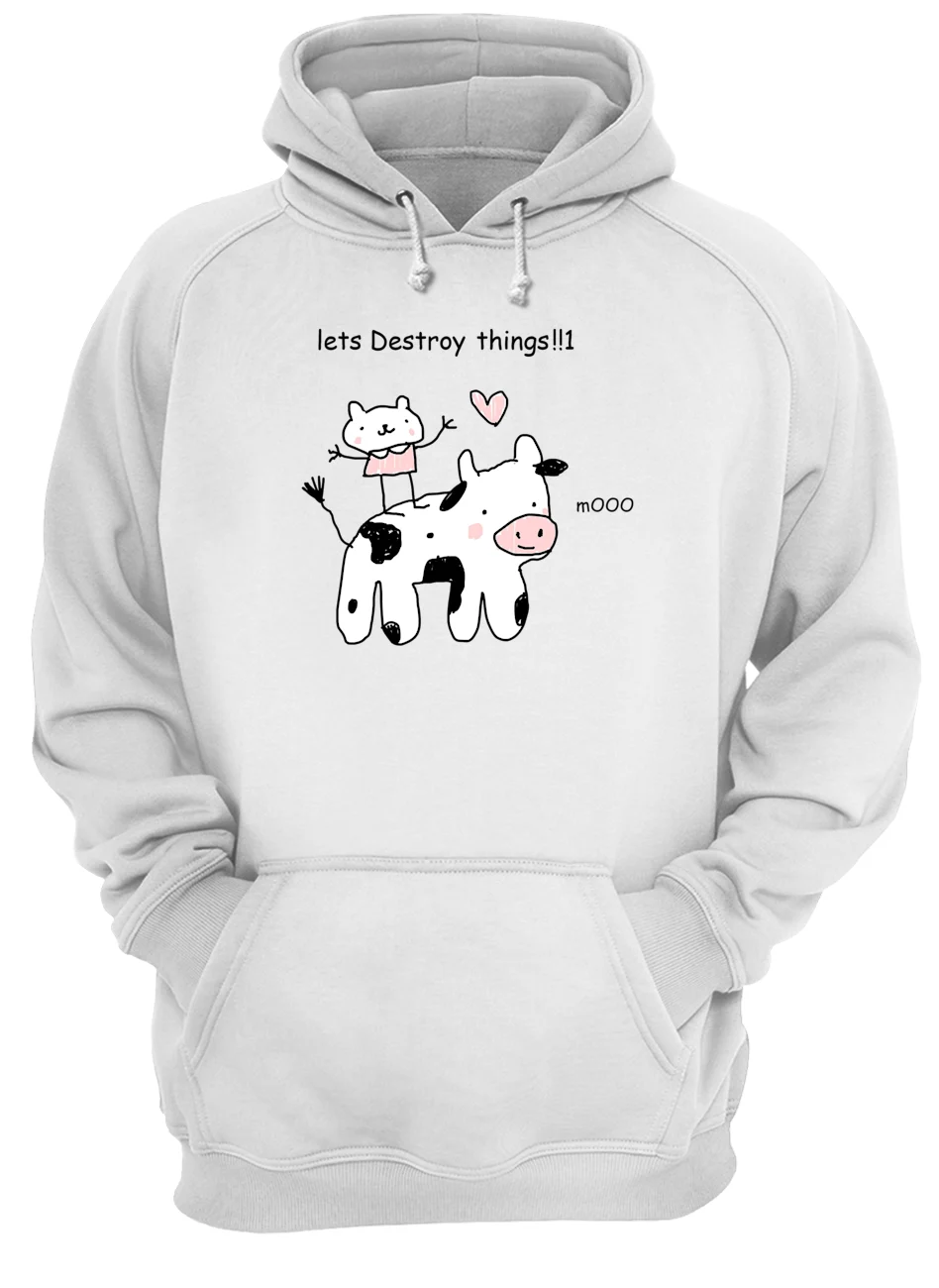 Lets Destroy Things Mooo Shirt Lets Destroy Things Mooo Shirt