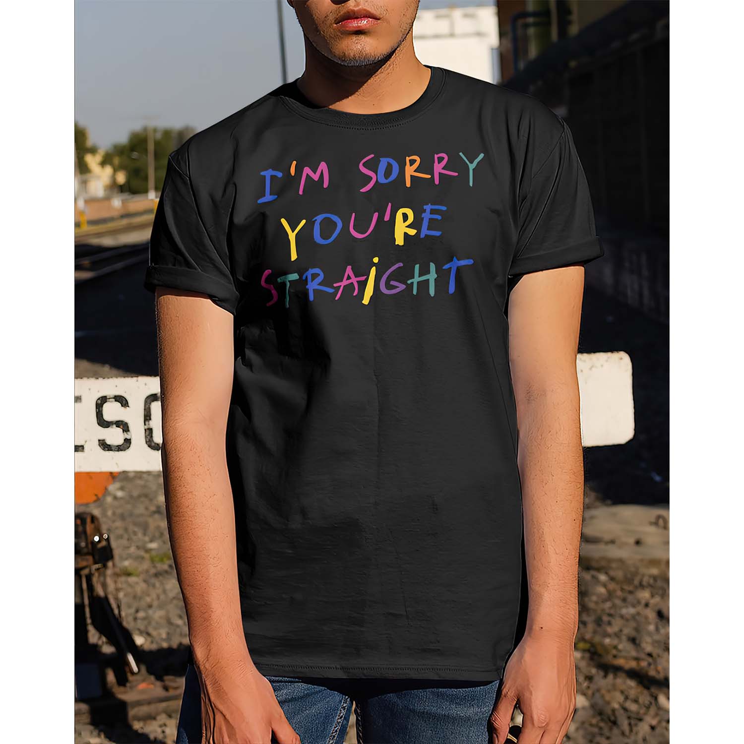 I’M Sorry You’Re Straight Shirt I’M Sorry You’Re Straight Shirt