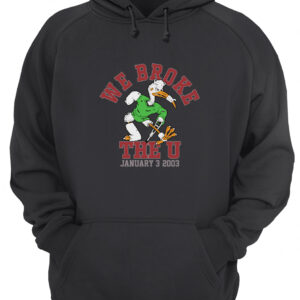 We Broke The U January 3 2003 Shirt 4 m7auf8p3xpmvhwwbxzfg 1.jpg